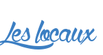 Les locaux